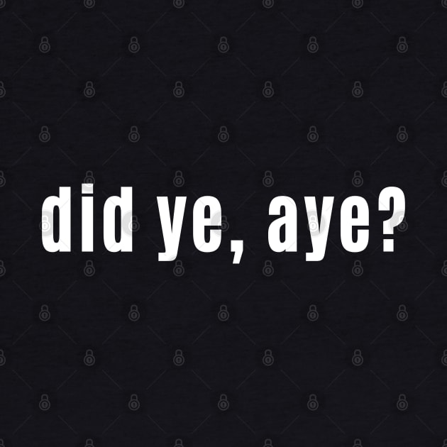 Did ye aye? Scottish Humour At Its Best by allscots